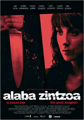 Alaba zintzoa (La buena hija) Alaba zintzoa (La buena hija)