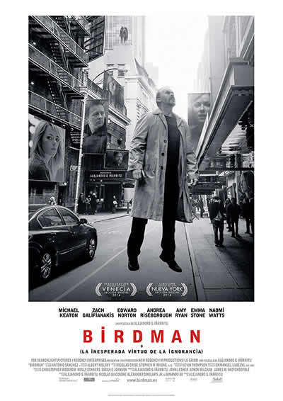 Birdman o (la inesperada virtud de la ignorancia) Birdman o (la inesperada virtud de la ignorancia)