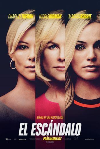 El escándalo (Bombshell) El escándalo (Bombshell)