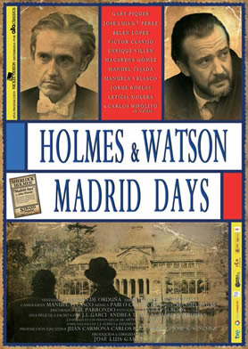 Holmes & Watson: Madrid days Holmes & Watson: Madrid days