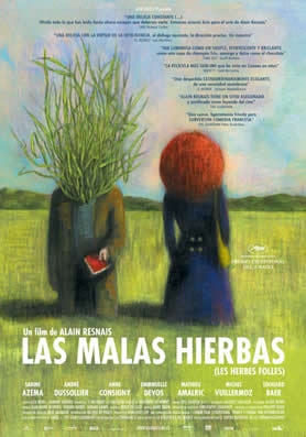 Las malas hierbas Las malas hierbas