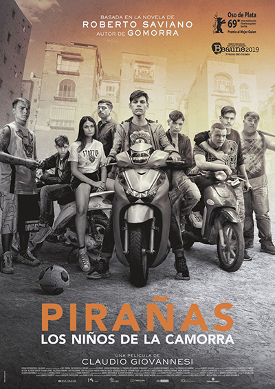 Pirañas: Los niños de la camorra Pirañas: Los niños de la camorra