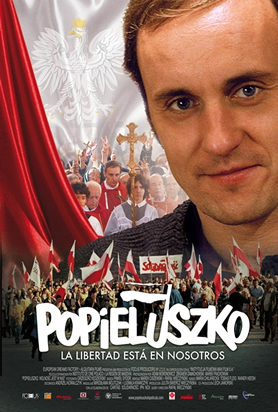 Popieluszko: La libertad está en nosotros