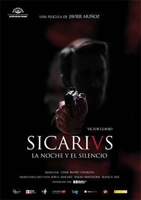 Sicarivs: La noche y el silencio Sicarivs: La noche y el silencio