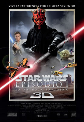 Star Wars: Episodio I. La amenaza fantasma 3D Star Wars: Episodio I. La amenaza fantasma 3D