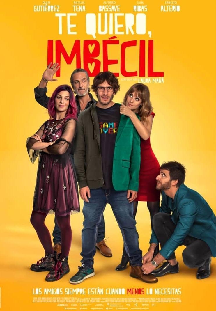 Te quiero, imbécil Te quiero, imbécil
