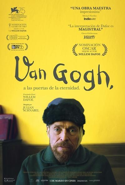 Van Gogh: A las puertas de la eternidad Van Gogh: A las puertas de la eternidad