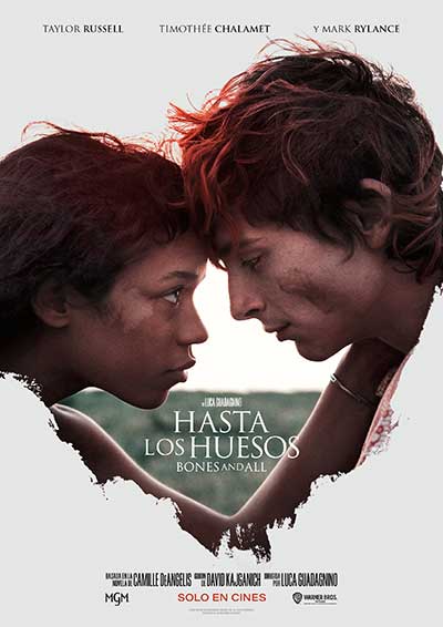 Hasta los huesos: Bones and All Hasta los huesos: Bones and All