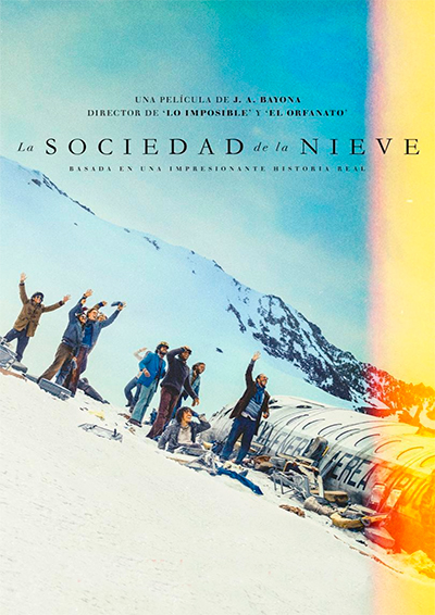 La sociedad de la nieve La sociedad de la nieve