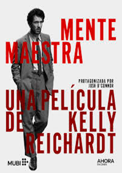 Mente maestra Kelly Reichardt