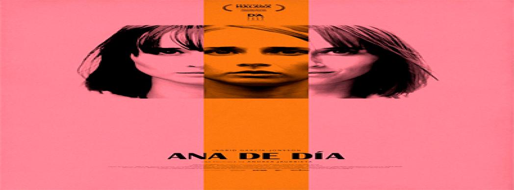 Cine: "Ana de día", de Andrea Jaurrieta