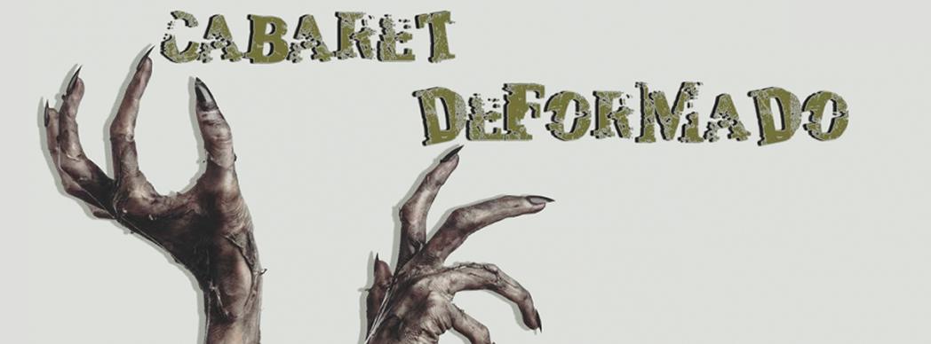 Teatro: "Cabaret deformado"
