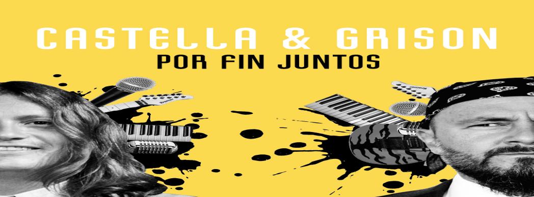 Concierto y comedia con Castella y Grison: "Por fin juntos"