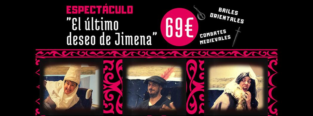 Espectáculo y cena medieval: "El último deseo de Jimena"