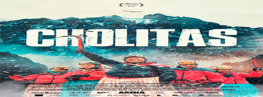 Documental: "Cholitas"