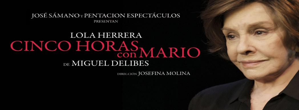 Teatro: "Cinco horas con Mario"