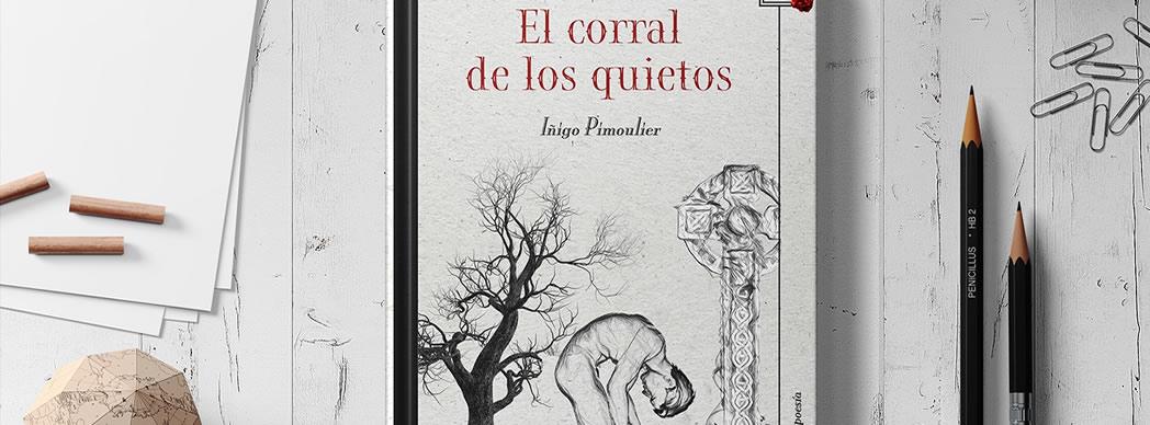 Presentación del libro: "El corral de los quietos"
