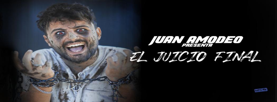 Juan Amodeo presenta: "El juicio final"