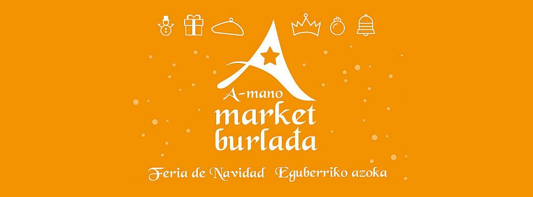 Feria de artesanía: A-Mano Market Burlada 2018