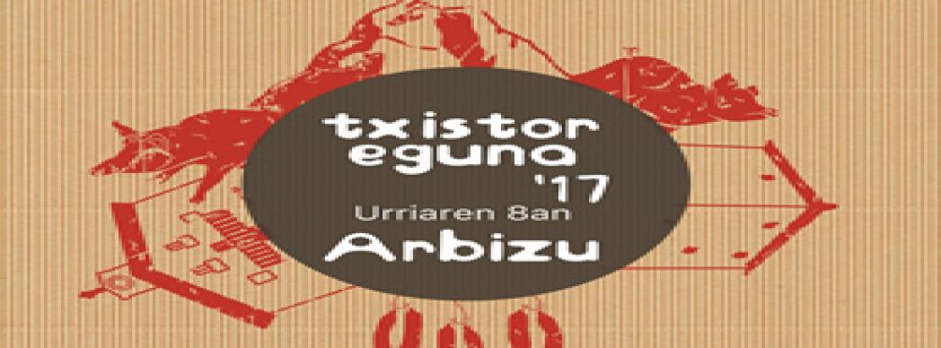 Día de la Txistorra - Txistor Eguna en Arbizu 2017