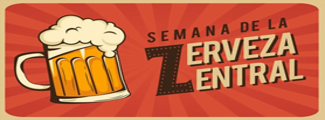 Semana de la Cerveza en Zentral
