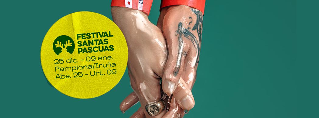 5ª Edición Festival SantasPascuas #notesueltes