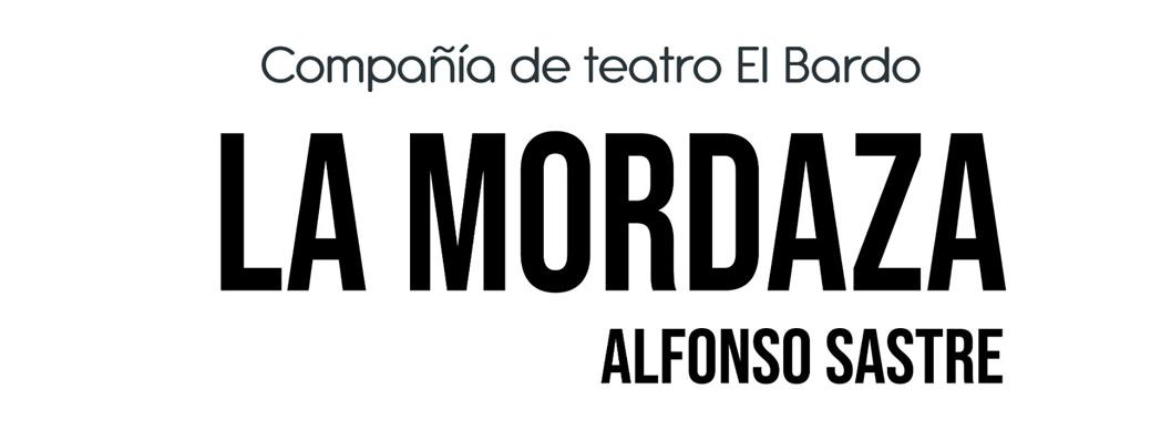 Teatro: "La mordaza"