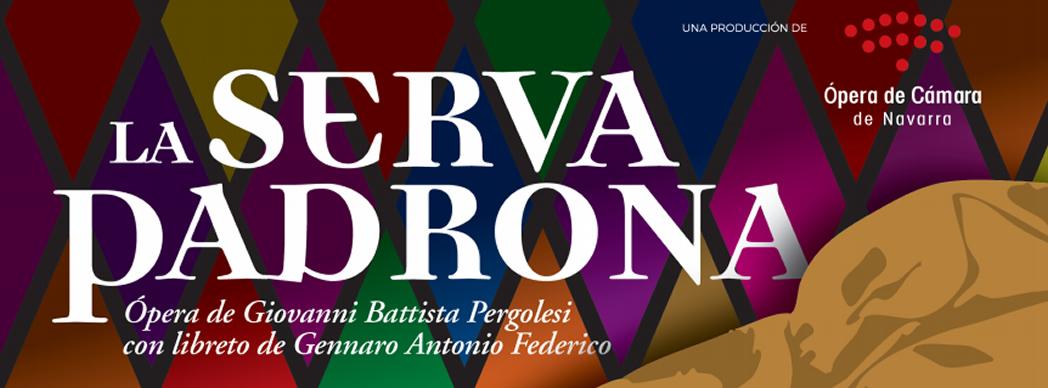 Ópera: "La Serva Padrona"