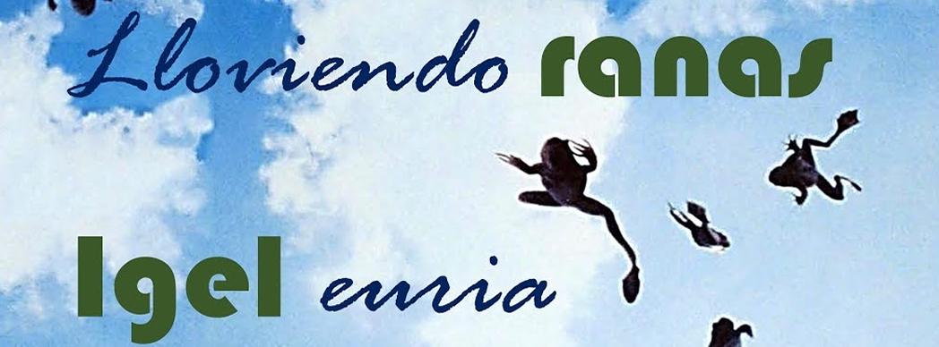 Teatro: "Lloviendo ranas"