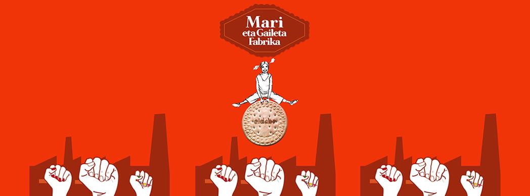 Teatro familiar en euskera: "Mari eta Gaileta Fabrika"