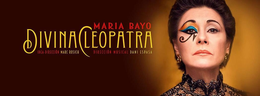 María Bayo presenta: "Divina Cleopatra"