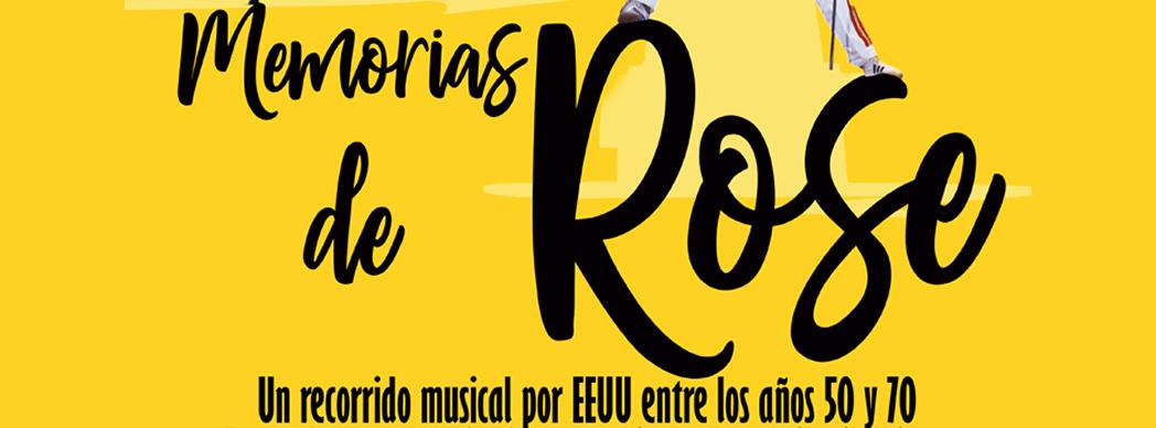 Musical: "Memorias de Rose"
