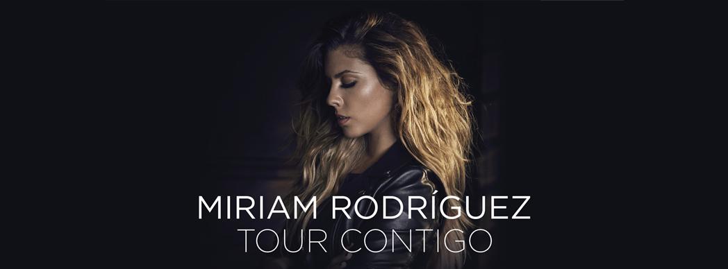 Miriam Rodríguez: "Tour Contigo"