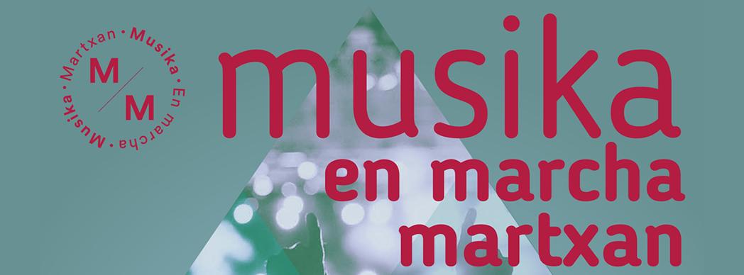 Música en Marcha - Martxan