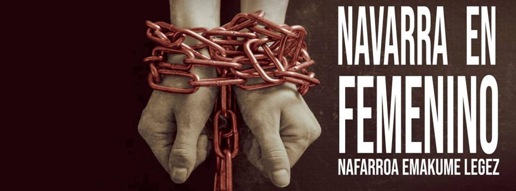 "Navarra en femenino", juicio a una reina y juicio a una bruja.