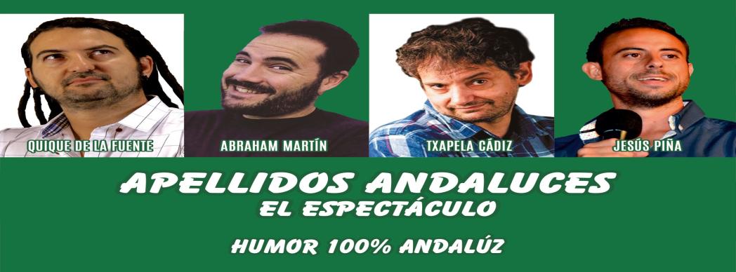 Monólogos: "Ocho Apellidos Andaluces"