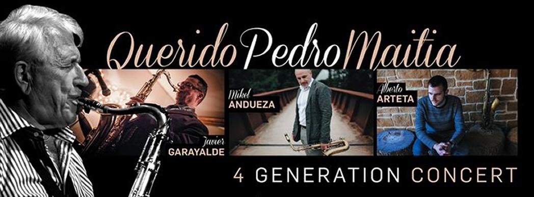 4 Generations concert: "Querido Pedro maitia"