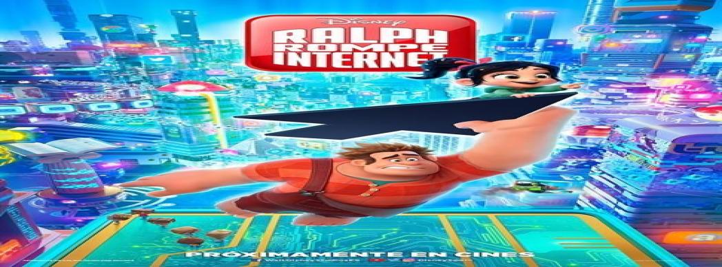 Noches de cine: "Ralph rompe Internet"