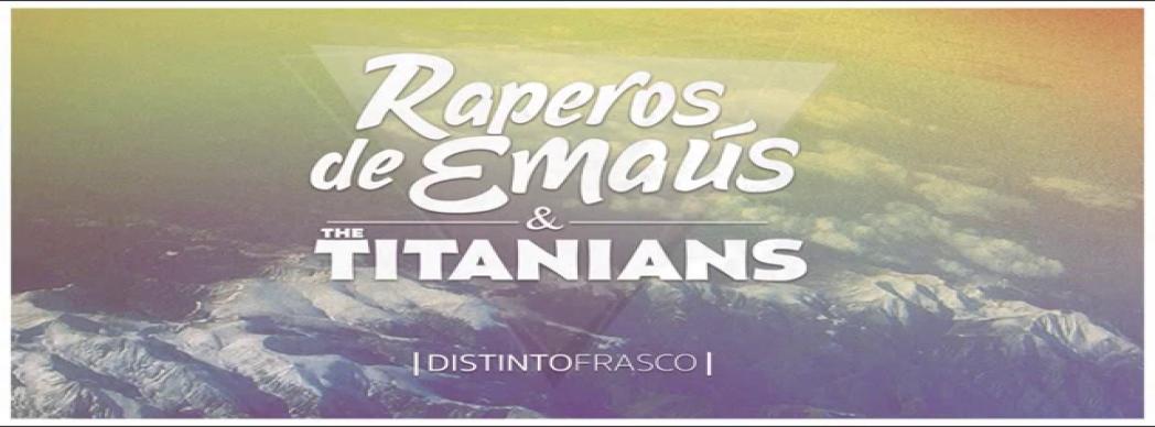 Concierto con Raperos de Emaús & The Titanians + Afú
