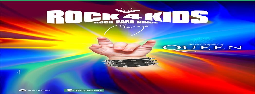 Rock 4 Kids: Homenaje a Queen (by Momo)