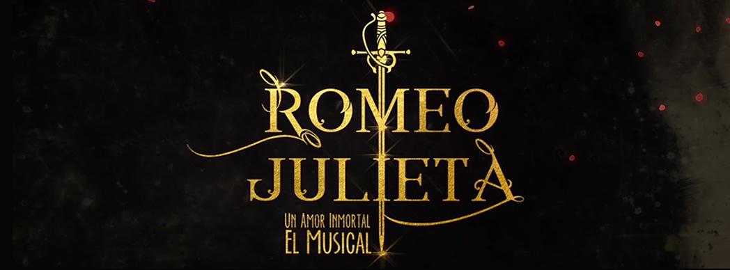Teatro musical: "Romeo y Julieta: Un amor inmortal"