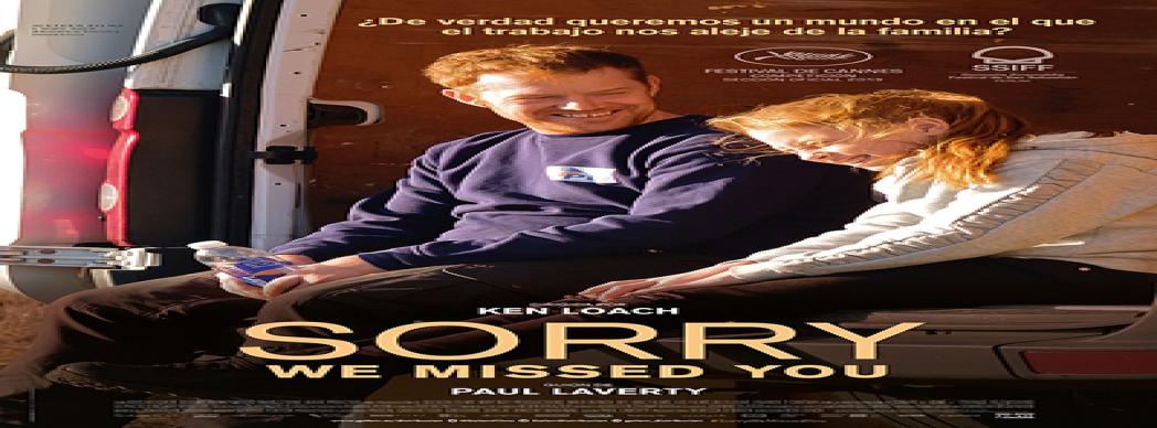 Cinefórum: "Sorry, we missed you"