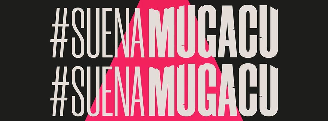 #SuenaMUGACU Fest 2020