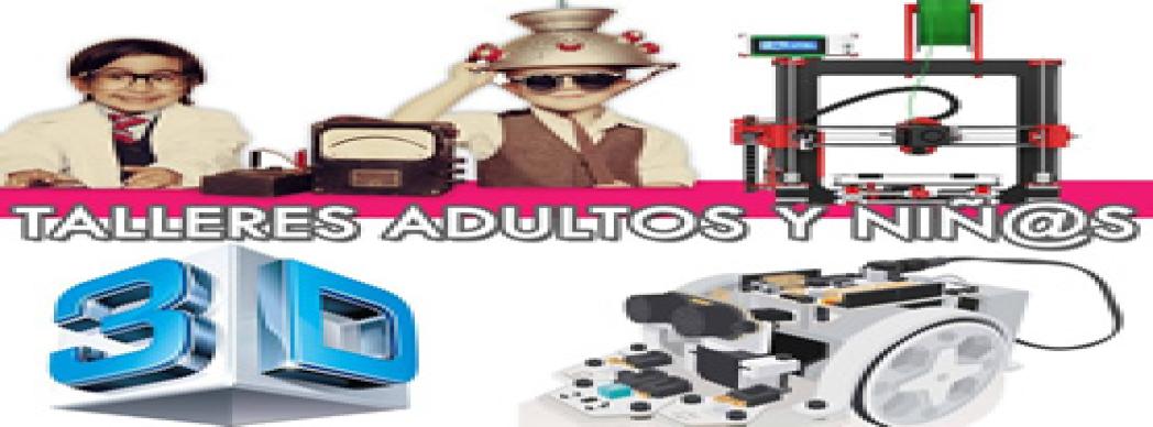 Talleres tecnológicos para niñ@s y adultos en Innovaland