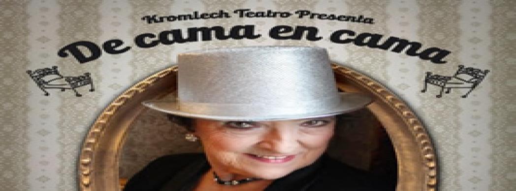 Teatro: "De cama en cama"
