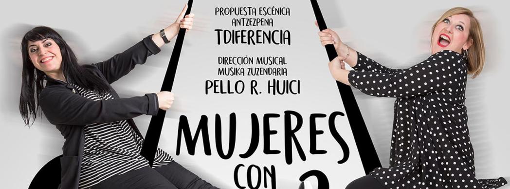 Comedia musical: "Mujeres con dos bemoles"