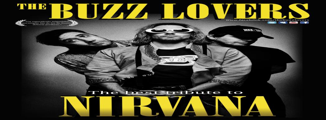 The Buzz Lovers: The best tribute to Nirvana