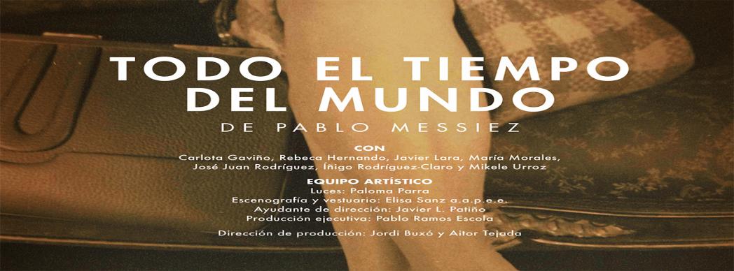 Teatro: "Todo el tiempo del mundo"