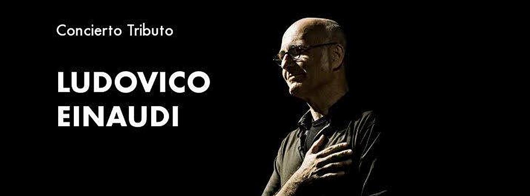 Concierto Tributo a Ludovico Einaudi