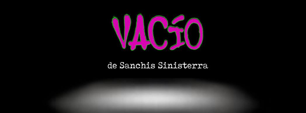 Teatro: "Vacío"